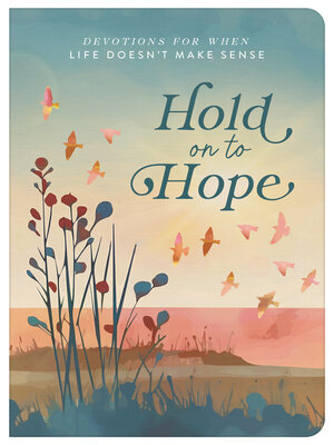 cover image of Hold on to Hope